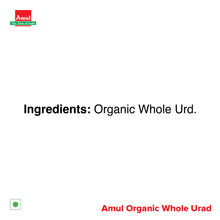 Load image into Gallery viewer, Amul Organic Whole Urad, 500 gm